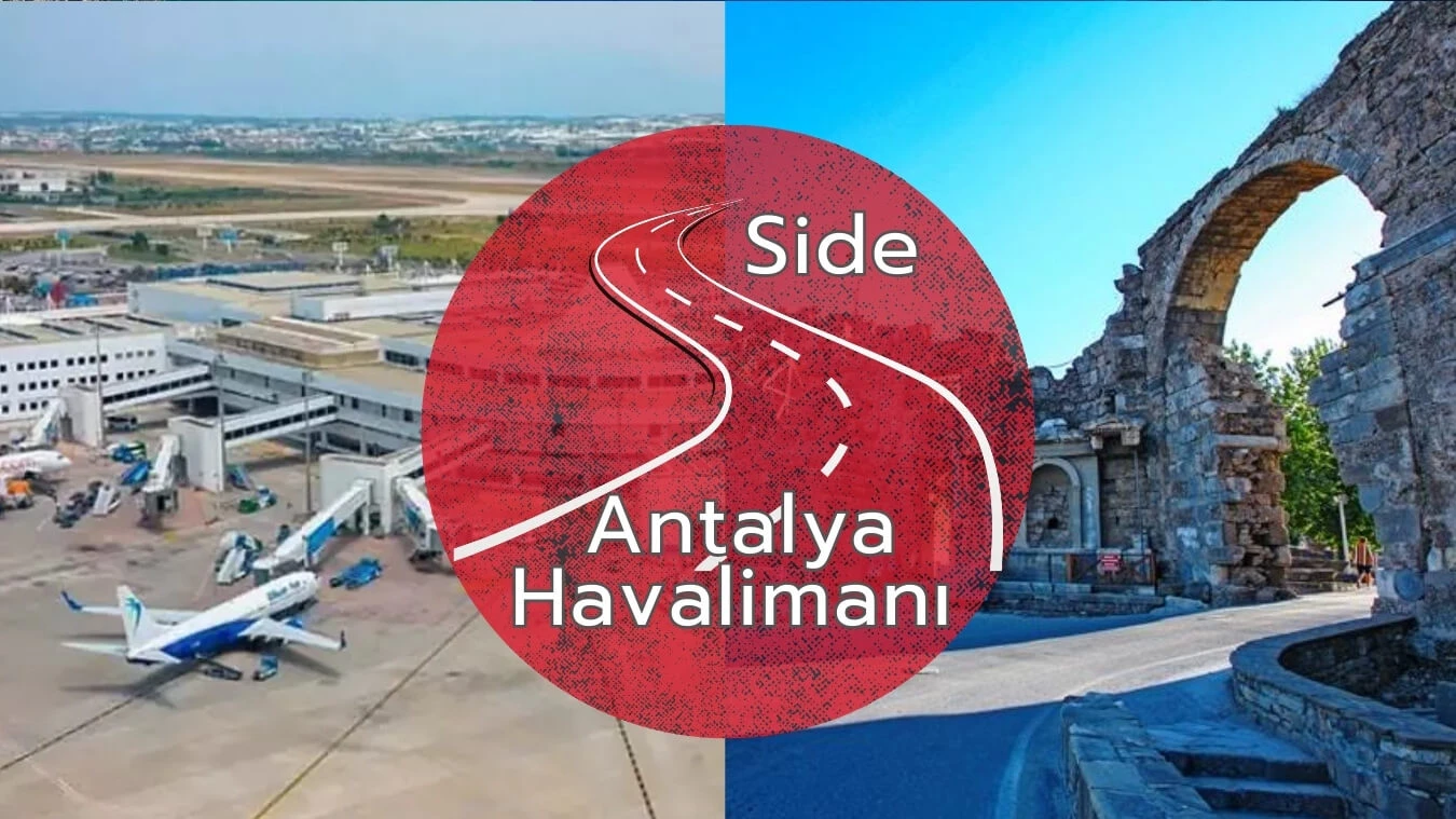 Antalya Havalimanı Side Arası Kaç km?