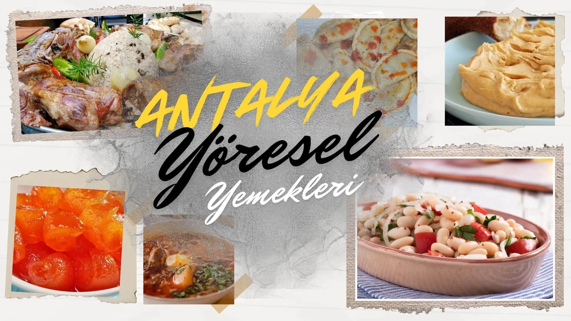 Antalyanın Yöresel Yemekleri