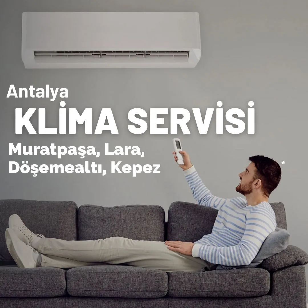 Antalya Klima Servisi Montajı