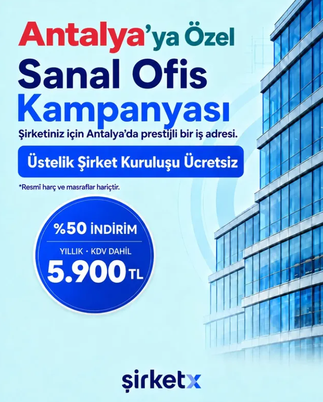 ŞirketX Antalya sanal ofis kampanyası