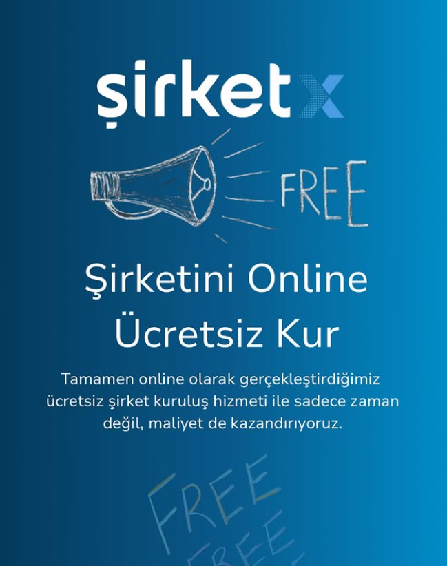 ŞirketX online ücretsiz şirket kuruluşu